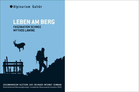 Alpinarium Galtür Folder, Plakat, Postwurfsendung, Inserate, Transparente
